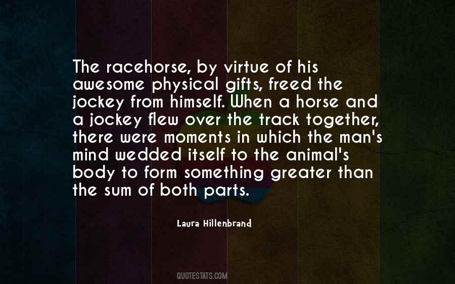 Man And His Horse Quotes #1603739