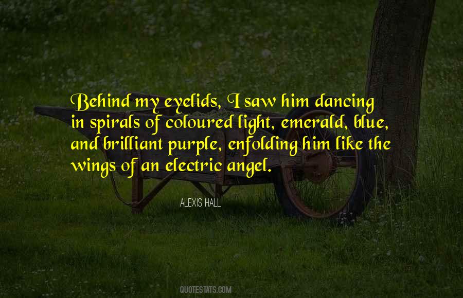 Purple Light Quotes #210020