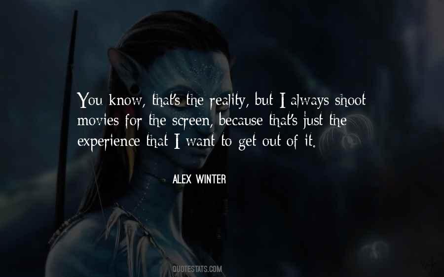 I Know The Reality Quotes #1013582