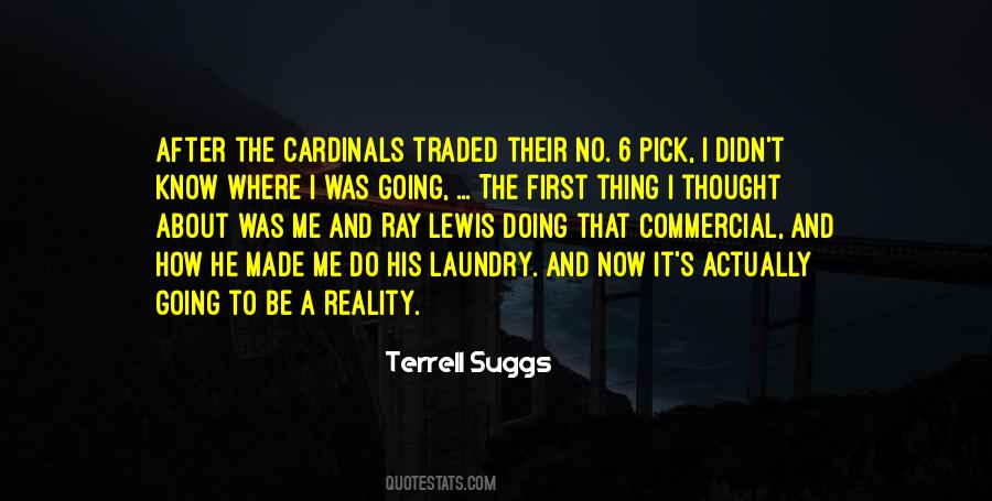 I Know The Reality Quotes #1296921