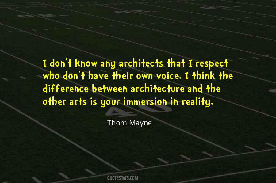 I Know The Reality Quotes #229589