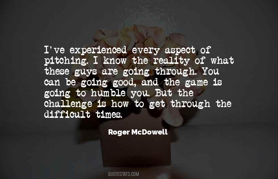 I Know The Reality Quotes #455450