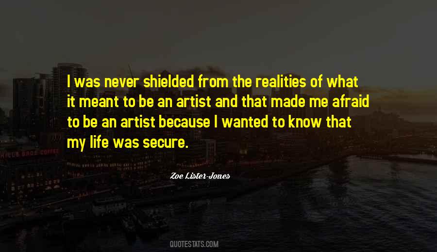 I Know The Reality Quotes #532283