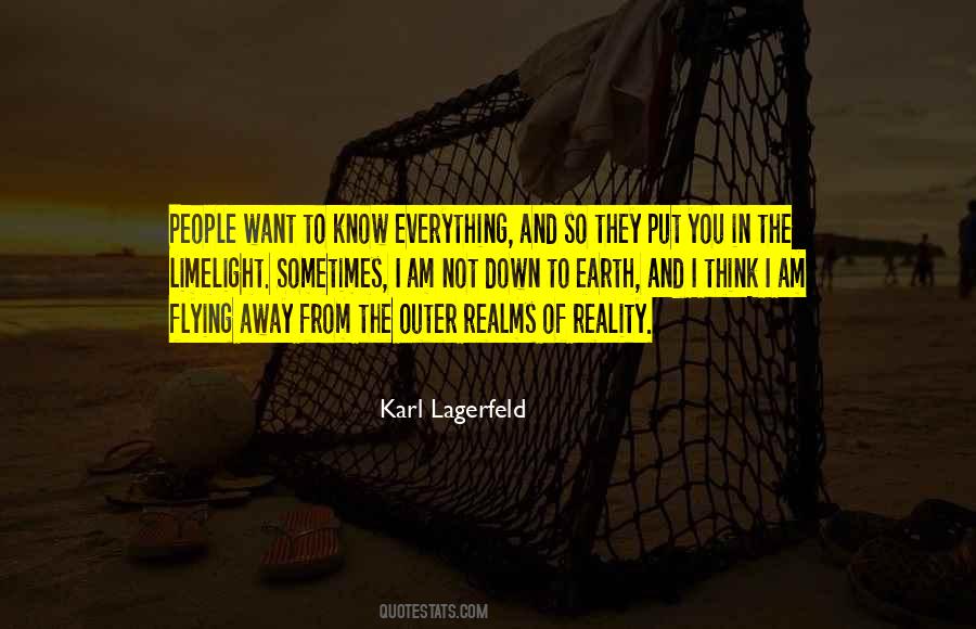 I Know The Reality Quotes #691289