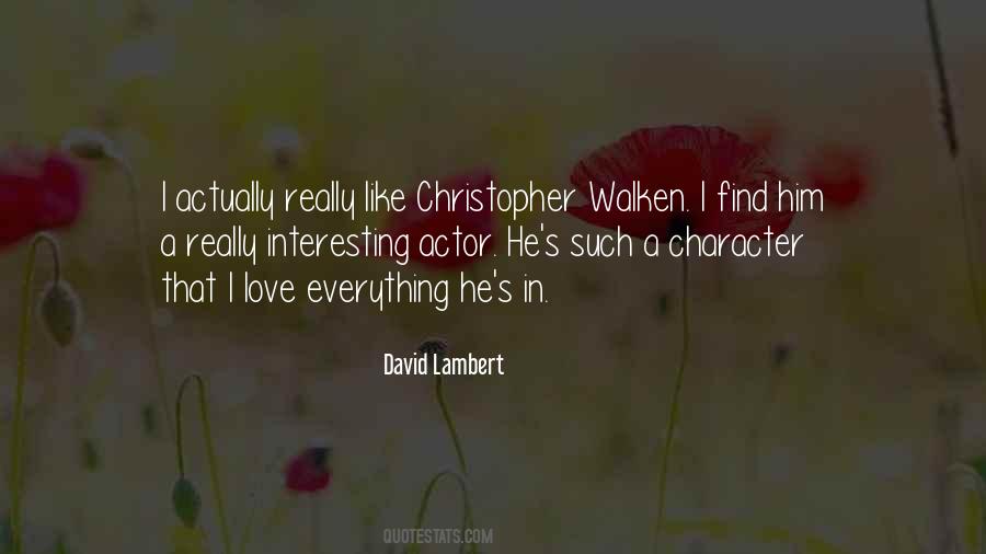 I Really Like Him Quotes #343166