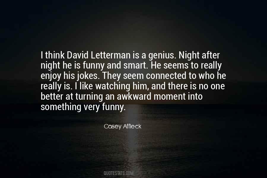 I Really Like Him Quotes #674622