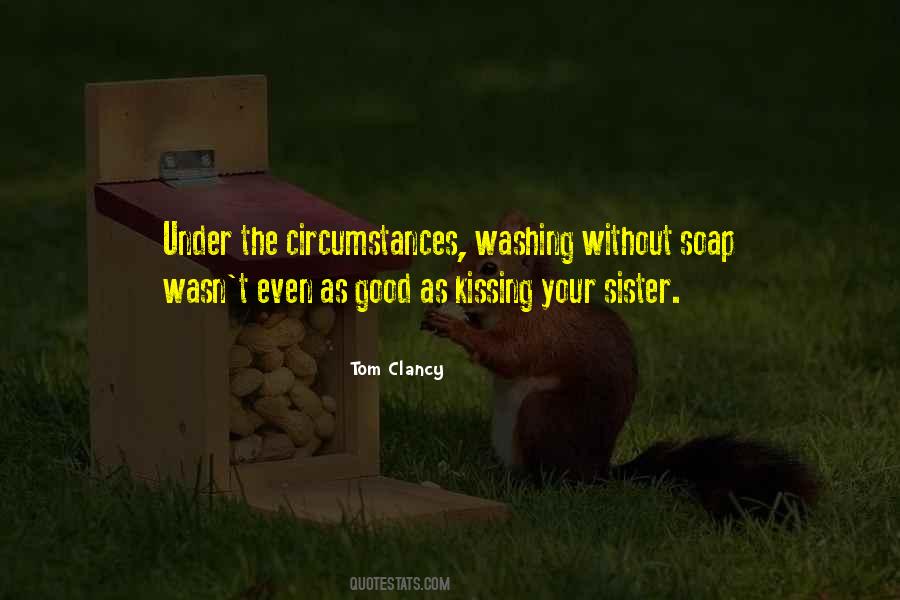 Kissing Your Sister Quotes #1225721