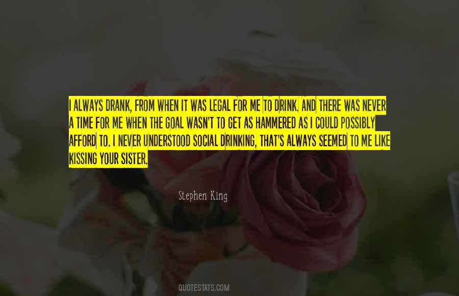 Kissing Your Sister Quotes #603789