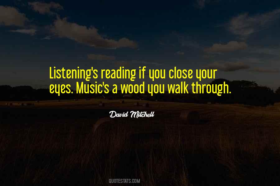 Reading Music Quotes #1189420