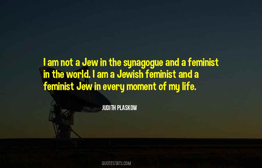 Jewish Feminist Quotes #1721596