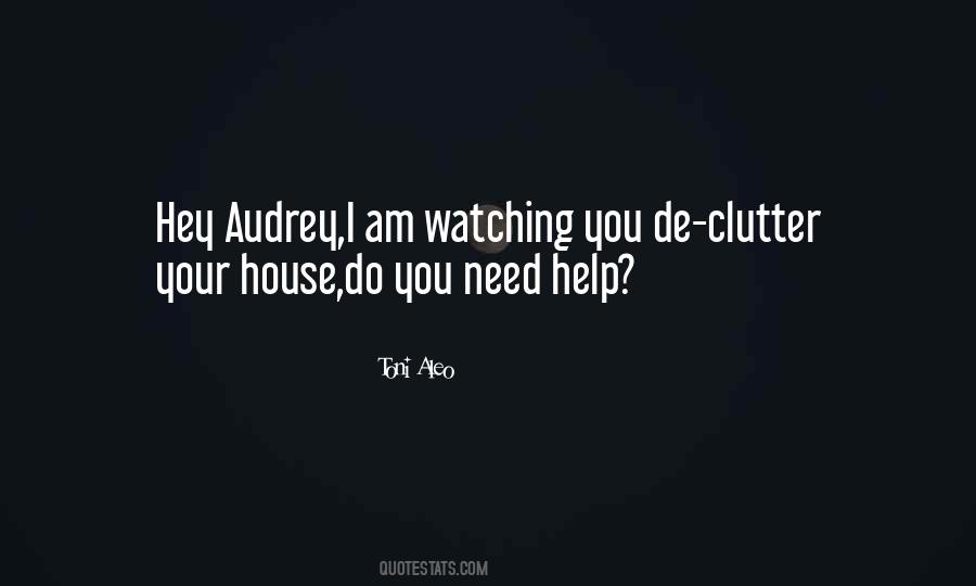 I Need Your Help Quotes #635102
