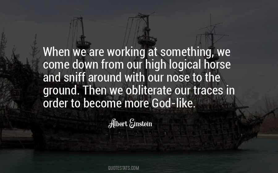 God Is Working It Out Quotes #328200