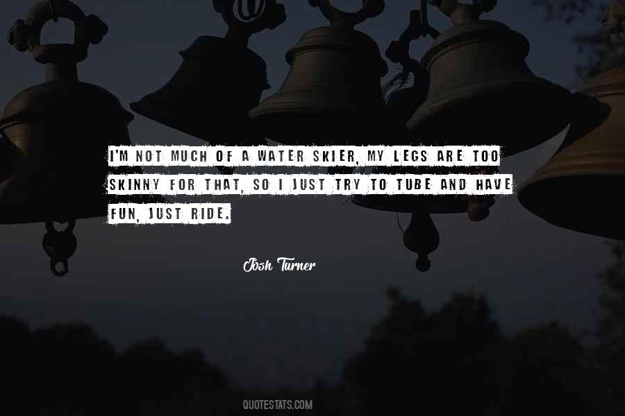 Water Ride Quotes #1476473