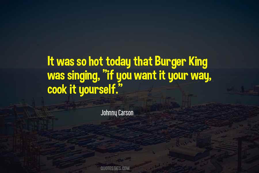 Top 9 Funny Burger King Quotes: Famous Quotes & Sayings About Funny Burger  King
