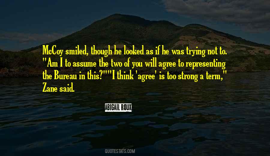 I Am Too Strong Quotes #1538034
