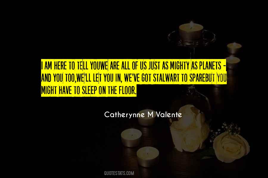 I Am Too Strong Quotes #403488