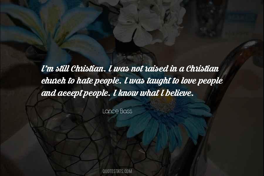 Christian Hate Quotes #747533