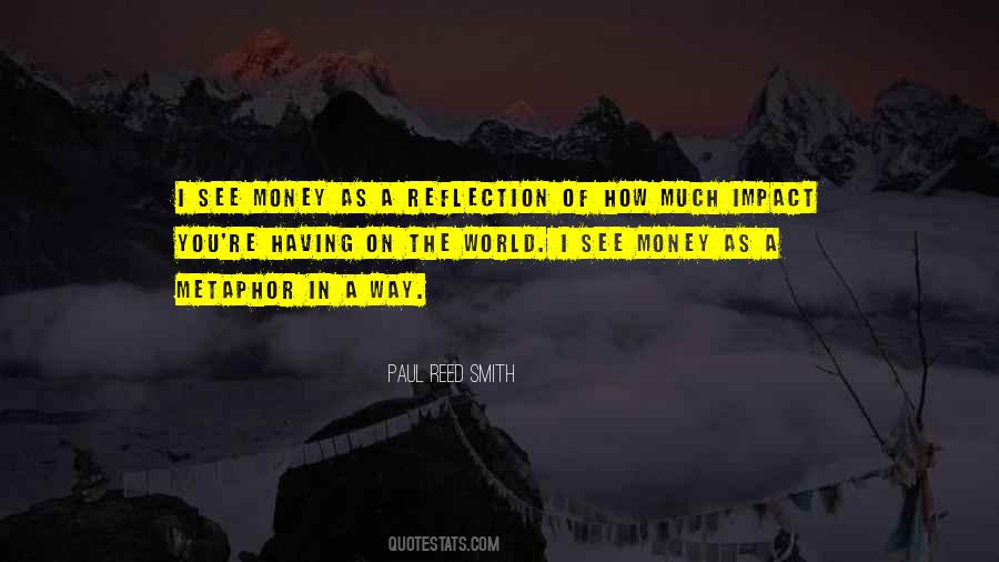 Quotes About On The Money #157763