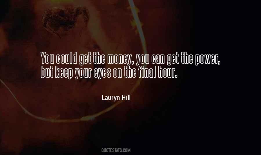 Quotes About On The Money #83202