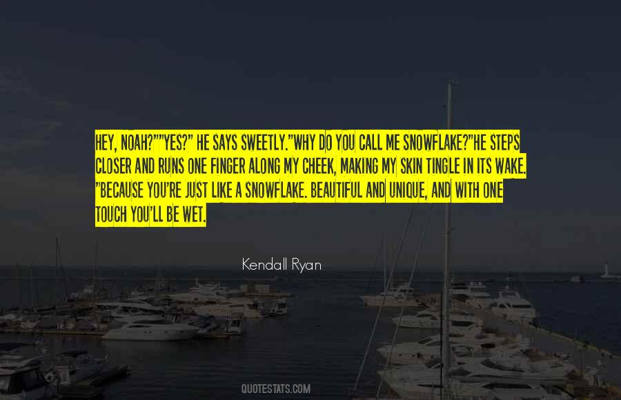 Why Do You Call Me Quotes #426848