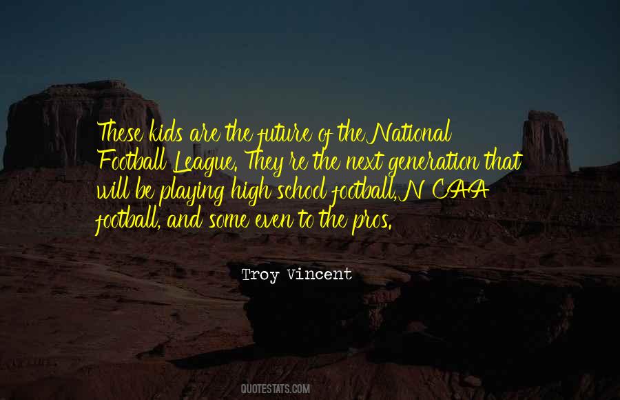 Quotes About The Ncaa #269149