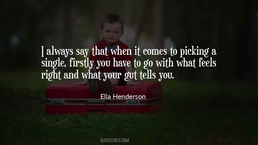 When It Feels Right Quotes #1440729