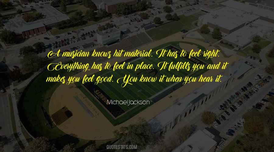 When It Feels Right Quotes #1611966
