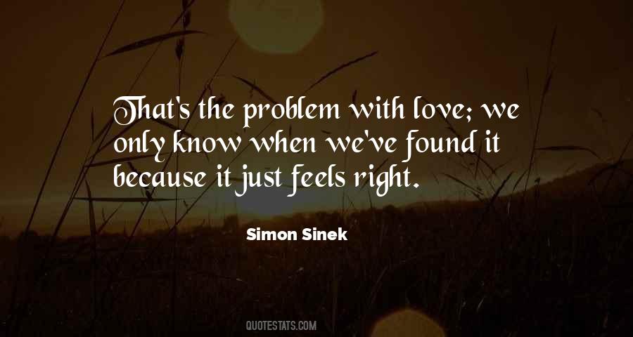 When It Feels Right Quotes #1658169