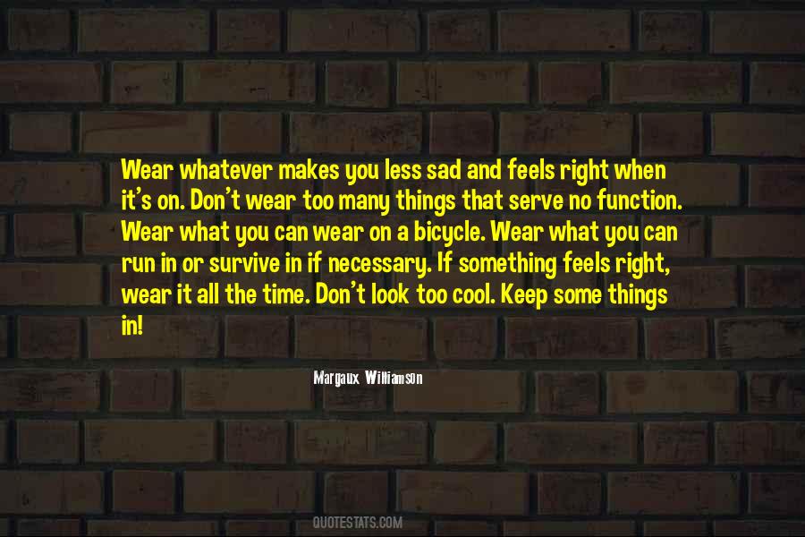 When It Feels Right Quotes #582096