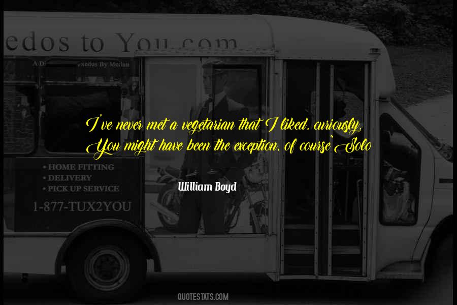 I Never Met You Quotes #1350620