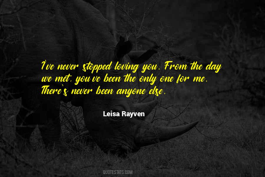 I Never Met You Quotes #1486386