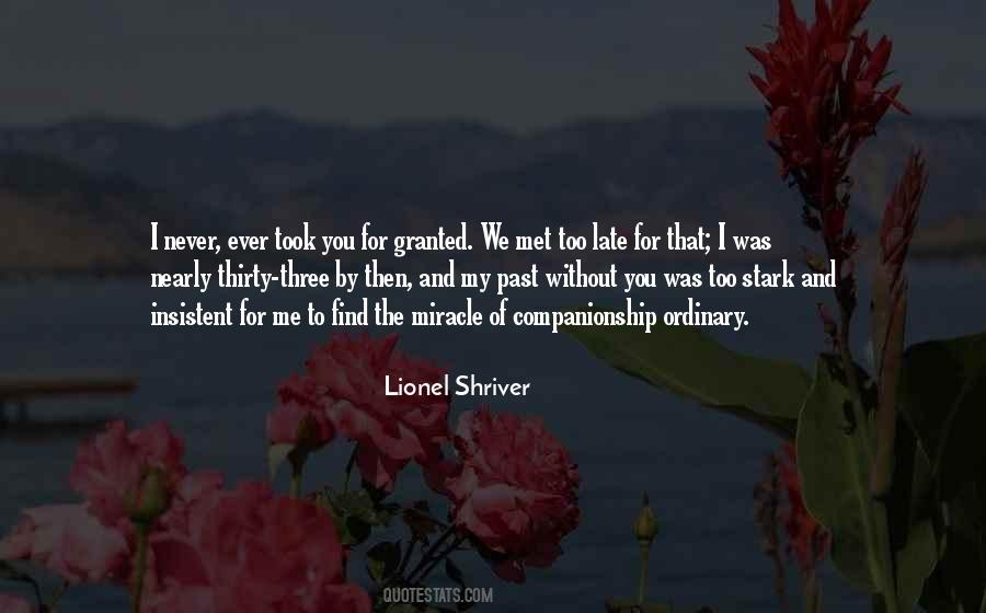 I Never Met You Quotes #1570043