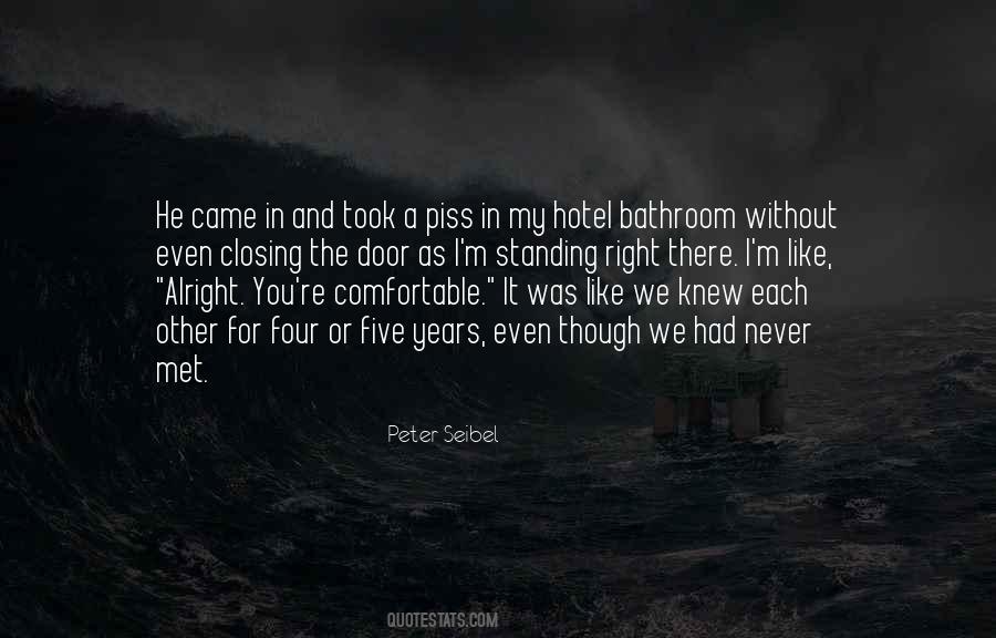 I Never Met You Quotes #610651