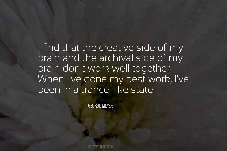 Quotes About Trance State #981340