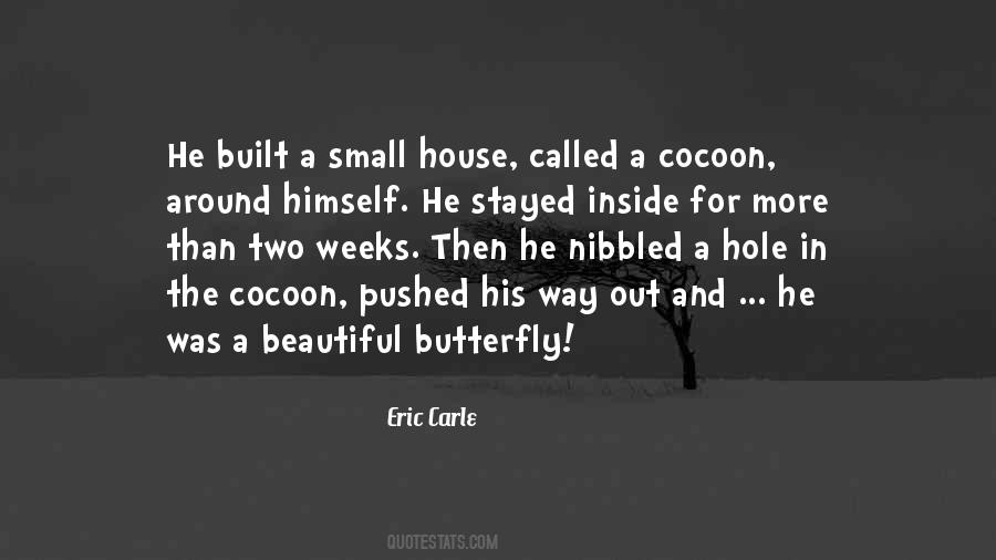 Beautiful House Quotes #1257297