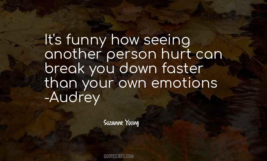 Funny But Hurt Quotes #895208