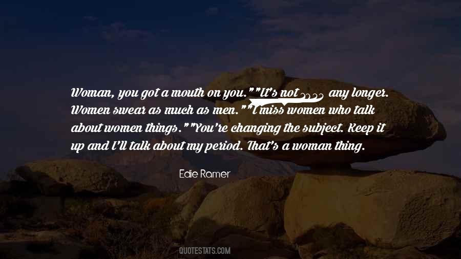 Changing It Up Quotes #1309393
