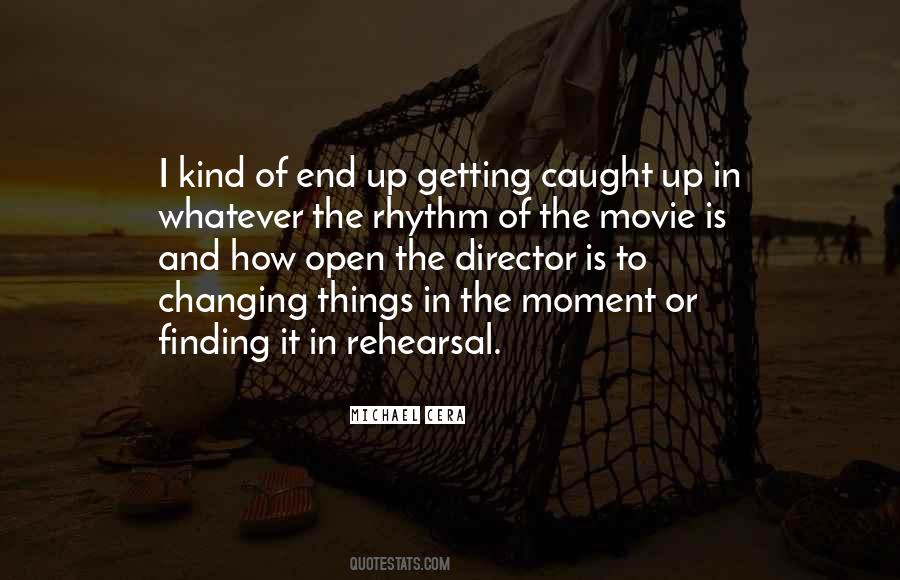 Changing It Up Quotes #1317337