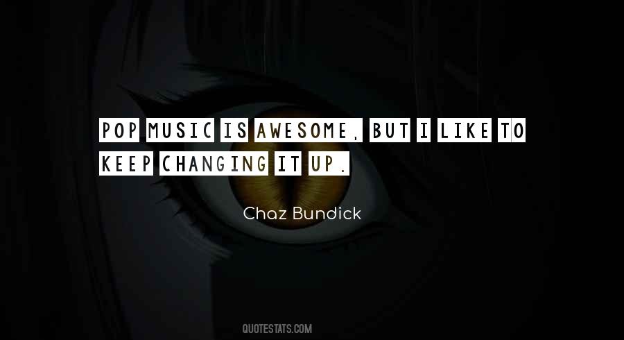 Changing It Up Quotes #1460761