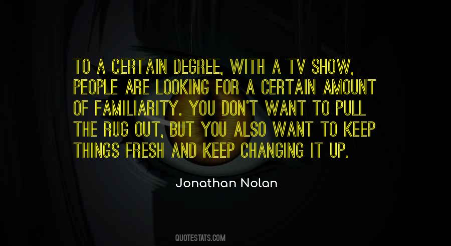 Changing It Up Quotes #472590