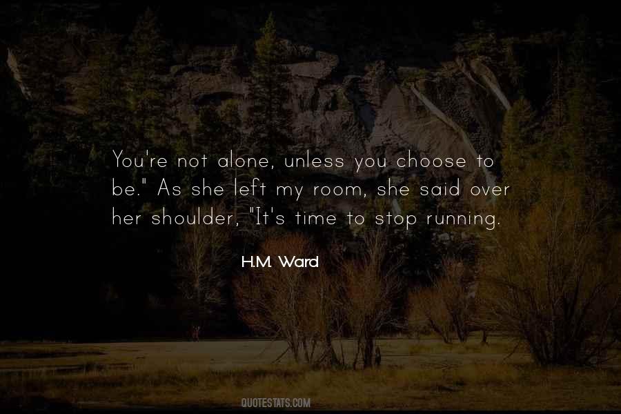 Room Alone Quotes #179604