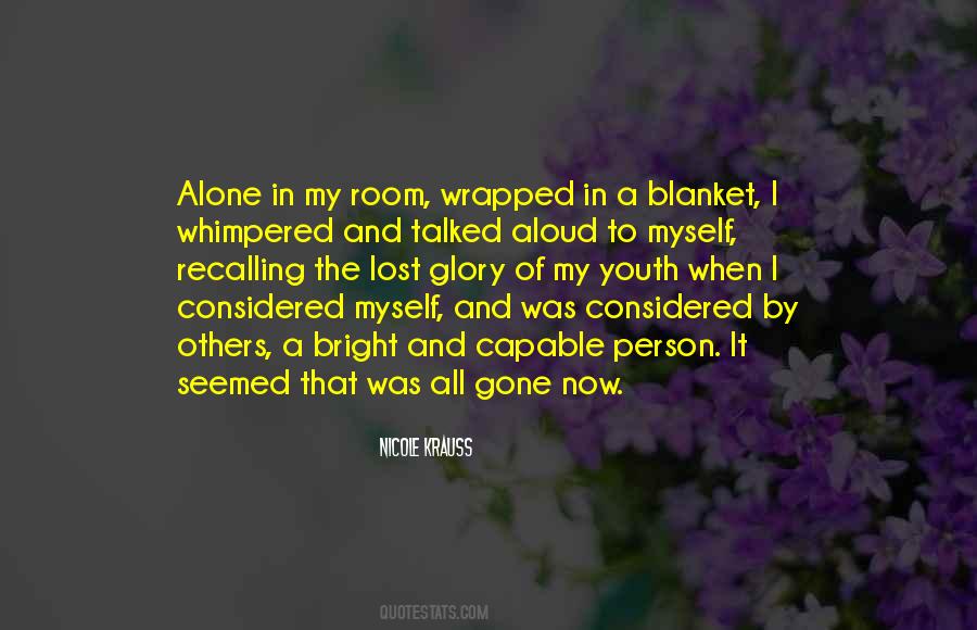 Room Alone Quotes #516703