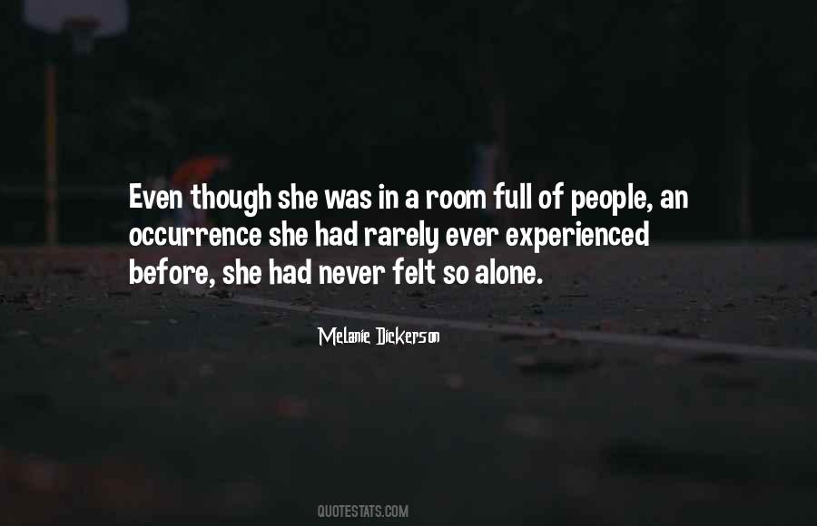 Room Alone Quotes #691688