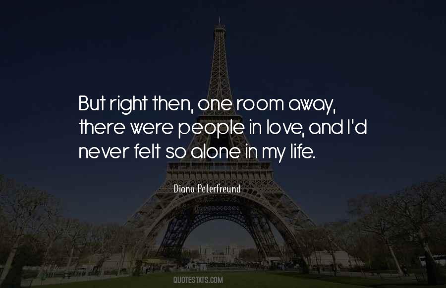 Room Alone Quotes #8098