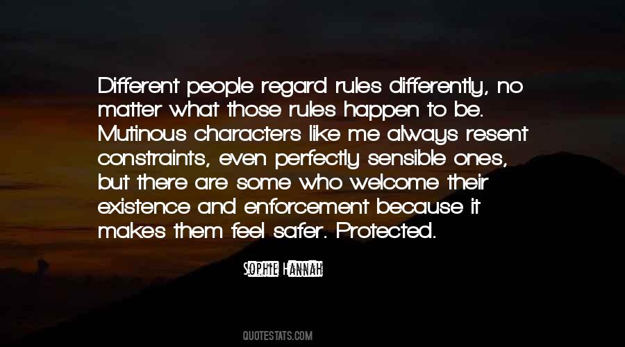 Different Rules Quotes #335136