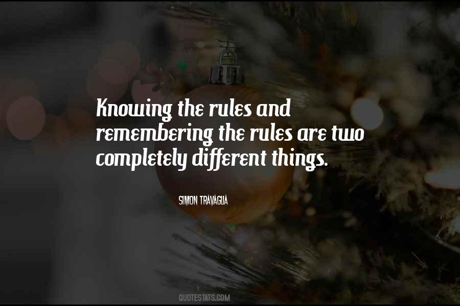 Different Rules Quotes #456226