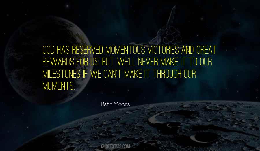Quotes About Great Victories #1219145