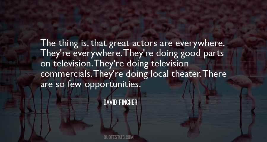 Opportunities Are Everywhere Quotes #1716280