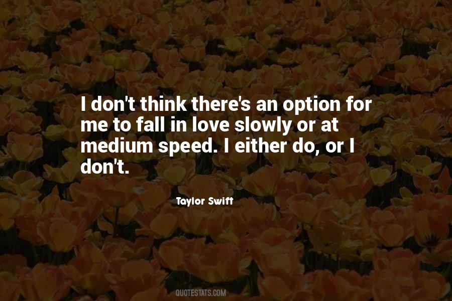 I Love Speed Quotes #255633