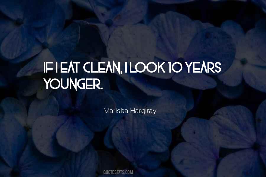 Look Younger Quotes #435067